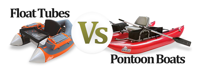 Float Tube vs. Pontoon Boat
