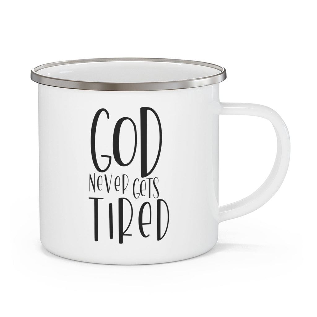 enamel-camping-mug-say-it-soul-god-never-gets-tired-christian-inspirational-quotes-inspirational-saying-words-of-encouragement