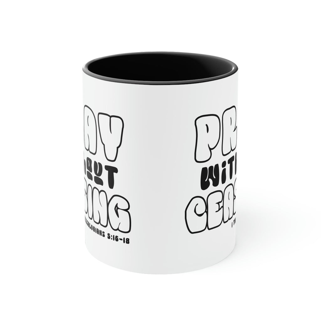 two-tone-accent-ceramic-mug-11oz-pray-without-ceasing-black-and-white-christian-inspiration
