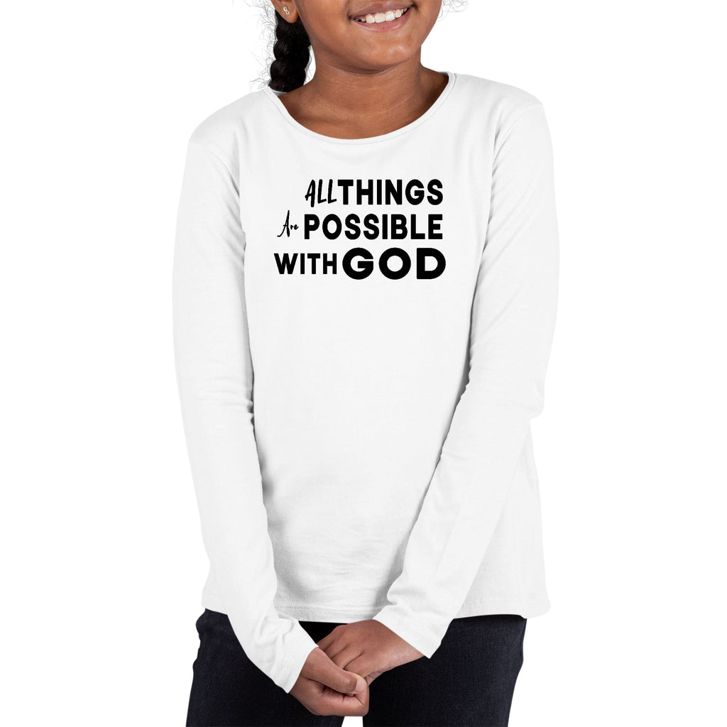 girls-long-sleeve-t-shirt-all-things-are-possible-with-god