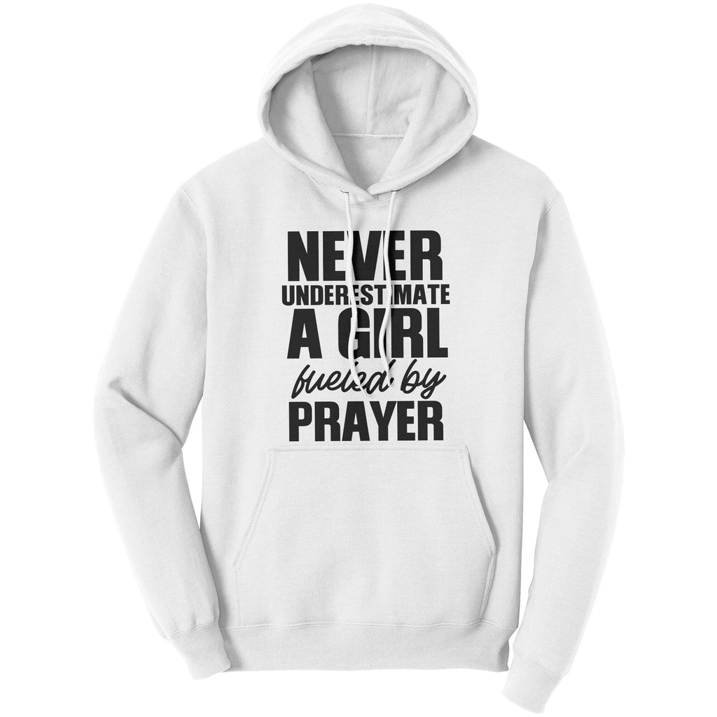 uniquely-you-hoodie-sweatshirt-never-underestimate-a-girl-fueled-by-prayer-men-women-unisex-top