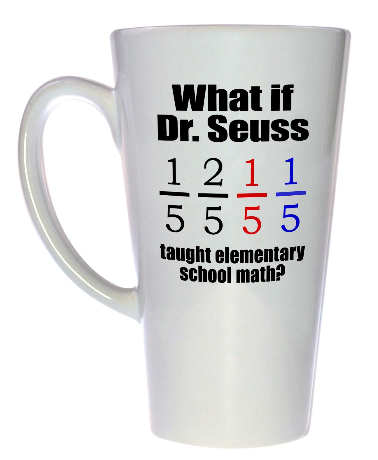 Download Dr Seuss as a Math Teacher Coffee or Tea mug, Latte Size ...