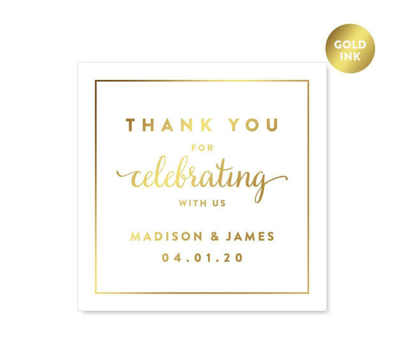 Personalized Metallic Gold Ink Thank You for Celebrating With Us Squar