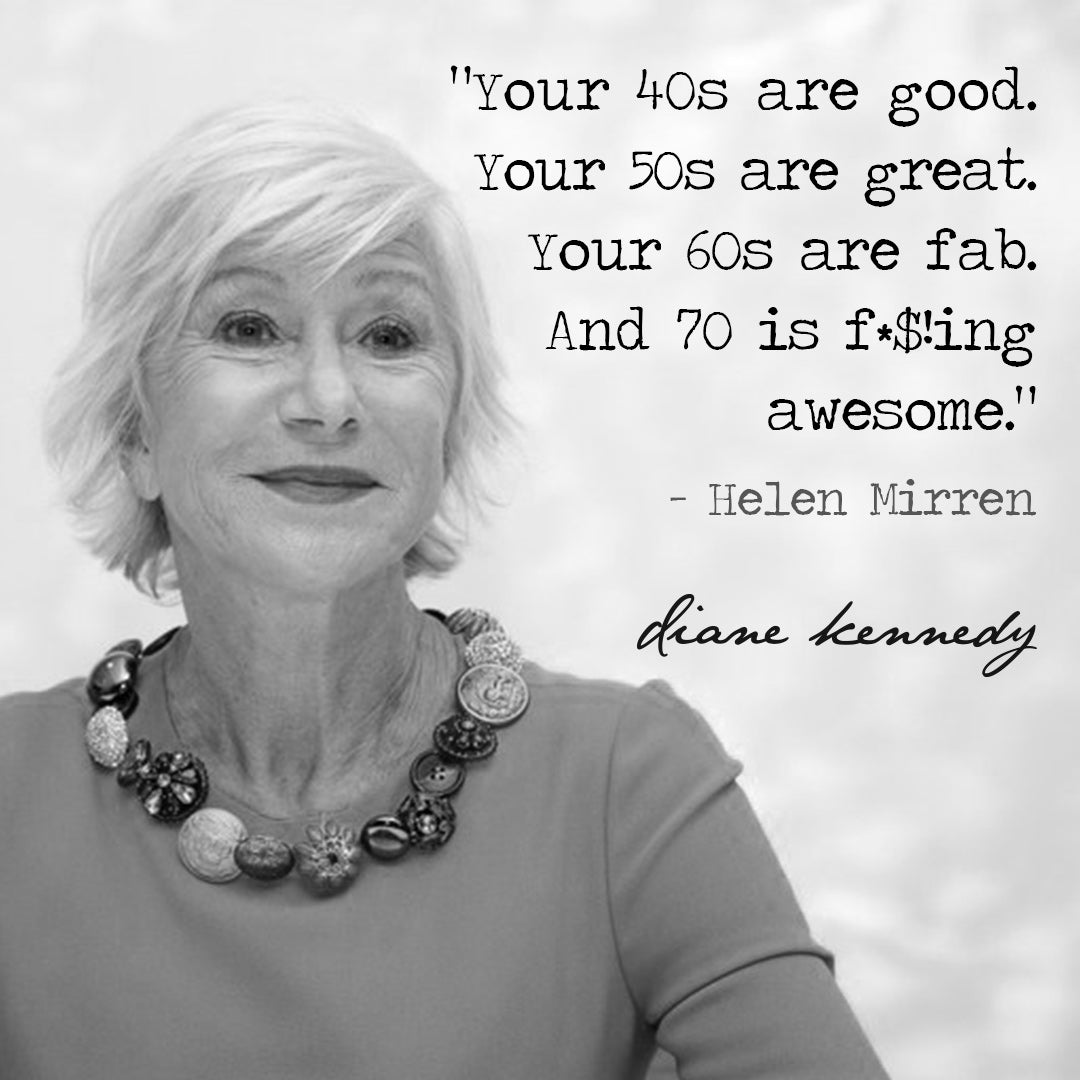 Helen Mirren quote