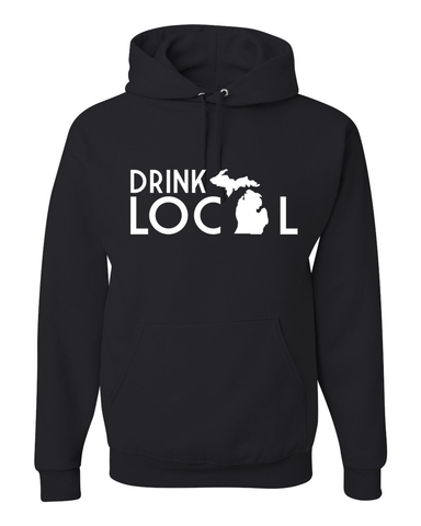 Drink Local Hooded Sweatshirt – Live. Love. Michigan.