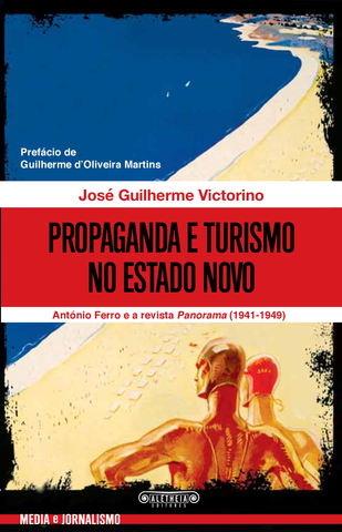 Propaganda e Turismo no Estado Novo