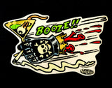Vince Ray Booze!! sticker