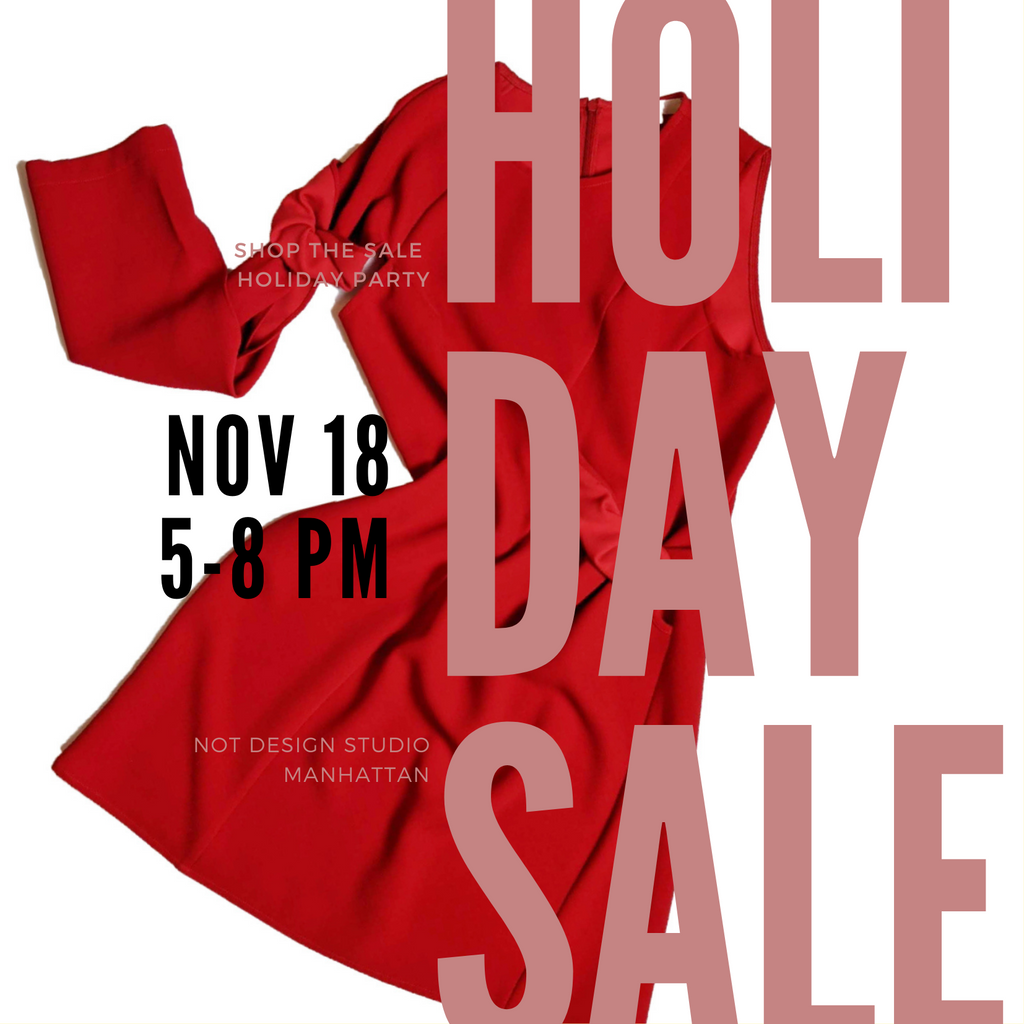 Invitation to Holiday sale at NOT design studio 