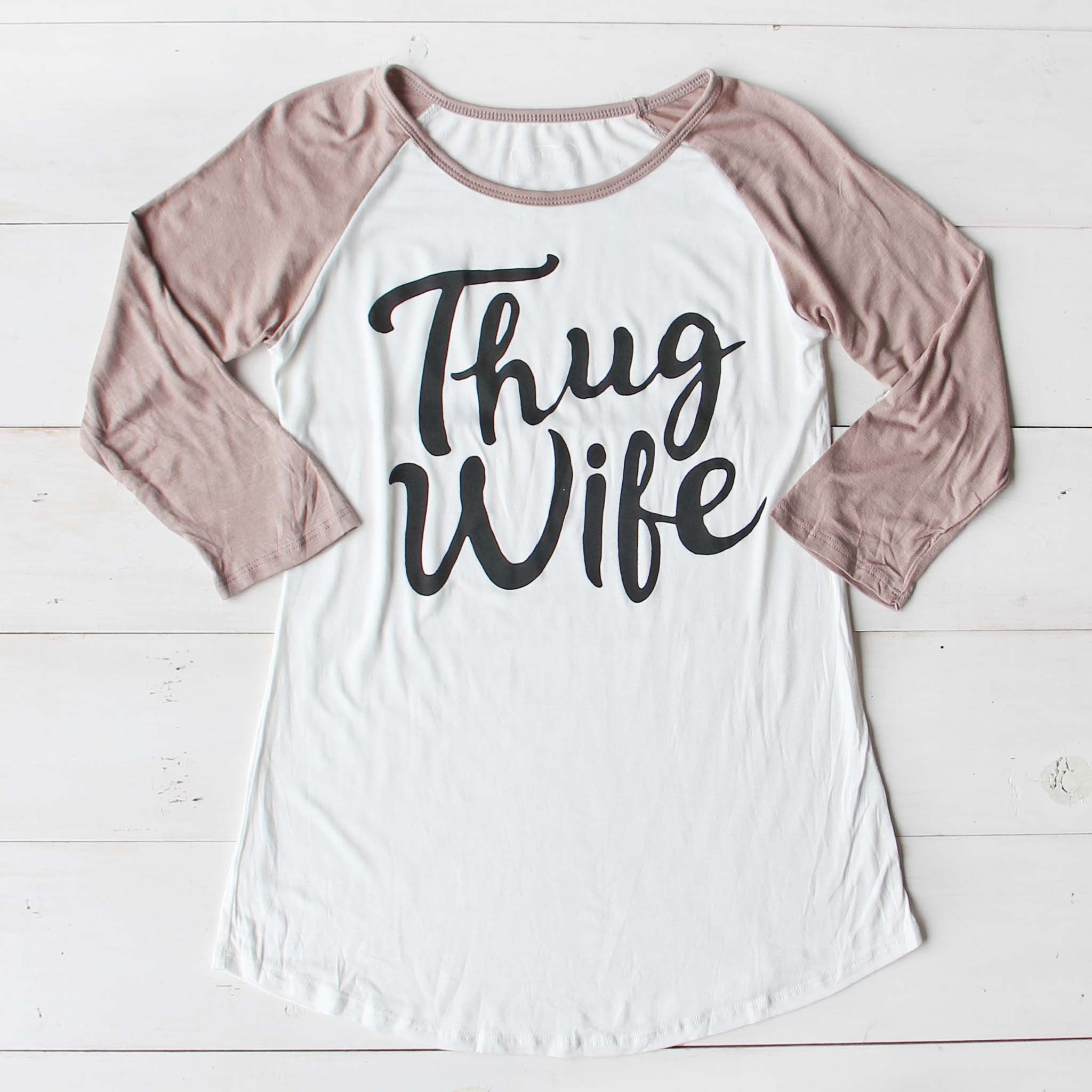  Thug Wife Tee 