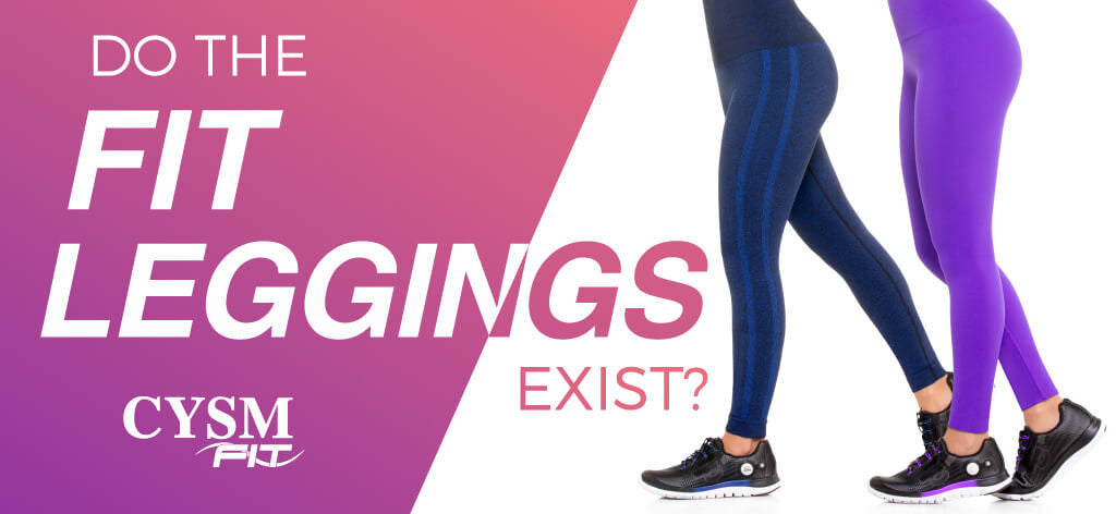 fit leggings by CYSM