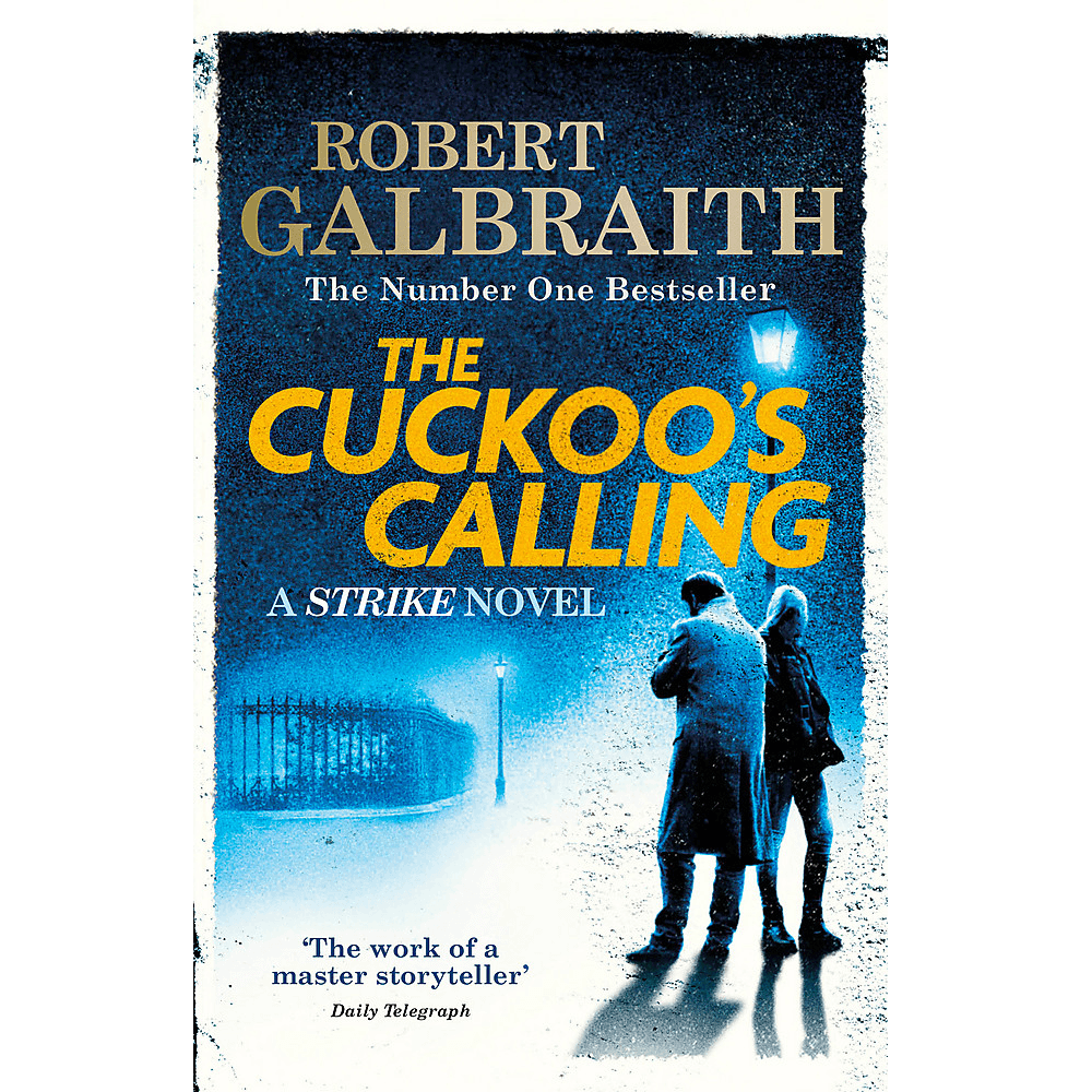 Robert Galbraith the Cuckoo's calling. Страйк книги. The Cuckoo's calling. Корморан страйк книги. Читать книги страйк