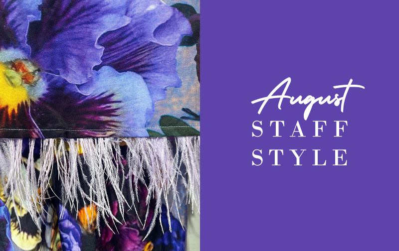 August Staff Style