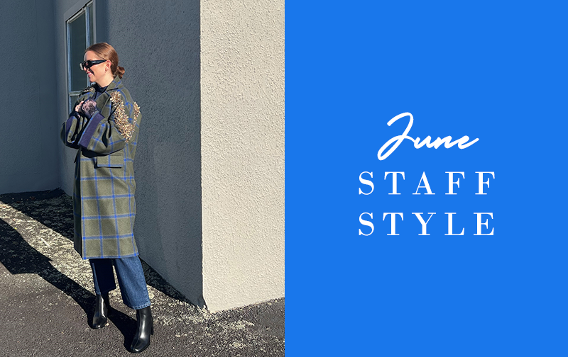 June Staff Style