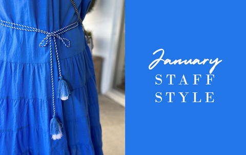 January Staff Style