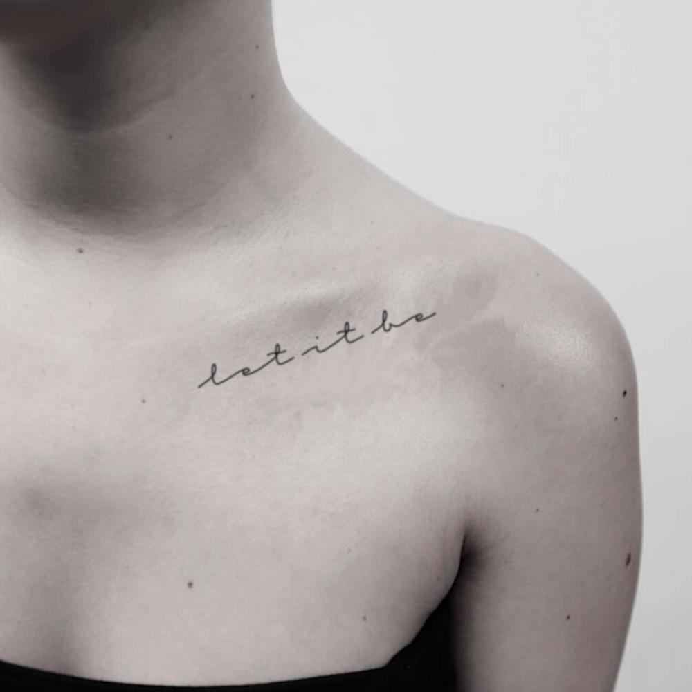 Let It Be Quote Collar Bone Temporary Tattoo Sticker Ohmytat