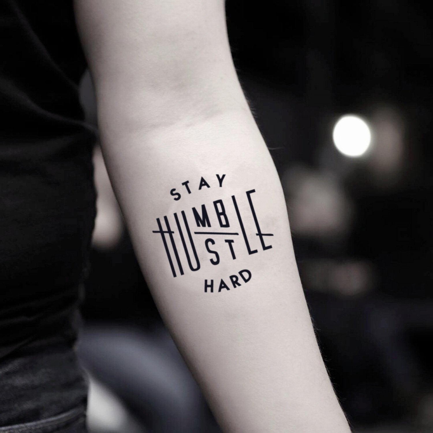 Stay Humble Hustle Hard Temporary Tattoo Sticker OhMyTat