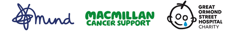 Charities: Mind (Mental Health Charity), Macmillan (Cancer Support Charity], Great Ormond Street Hospital Charity