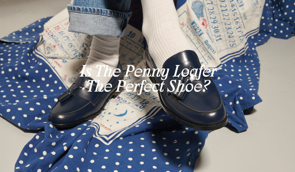 Is The Penny Loafer The Perfect Shoe? By Radical Yes