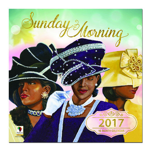 Sunday Morning: 2017 African American Wall Calendar | The Black Art Depot