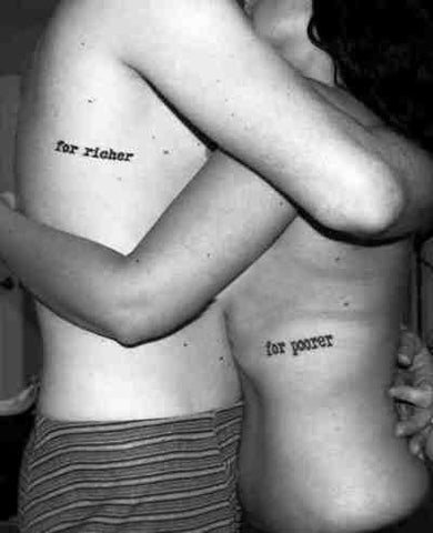 Couple tattoos For richer - For Poorer
