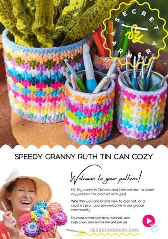 Speedy Granny Square Ruth Tin Can Cozy - Secret Yarnery