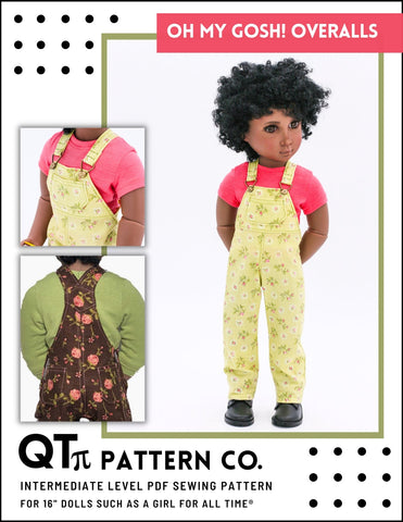 QTπ Pattern Co A Girl For All Time Oh My Gosh Overalls Pattern For AGAT Dolls larougetdelisle