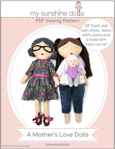 My Sunshine Dolls Cloth doll A Mother's Love Dolls 23" Cloth Doll Pattern larougetdelisle