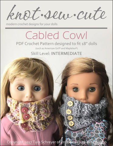 Knot-Sew-Cute Crochet Cabled Cowl 18" Doll Crochet Pattern larougetdelisle