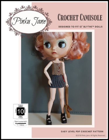 Pinku Jane Blythe/Pullip Crochet Camisole Crochet Pattern For 12" Blythe Dolls larougetdelisle