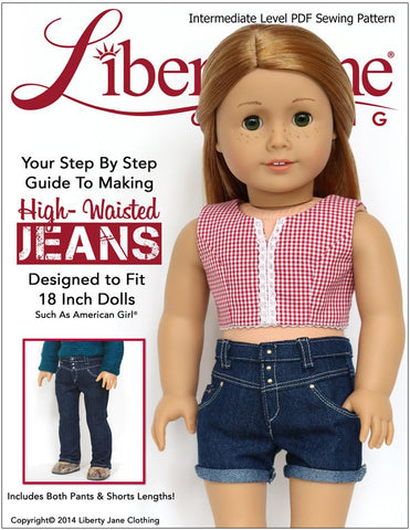 Liberty Jane 18 Inch Modern High-Waisted Jeans 18" Doll Clothes Pattern larougetdelisle