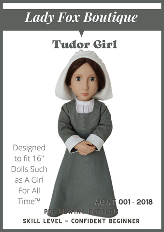 Lady Fox Boutique A Girl For All Time Tudor Girl Chemise, Gown, and Coif Pattern For 16" Dolls such as A Girl For All Time larougetdelisle