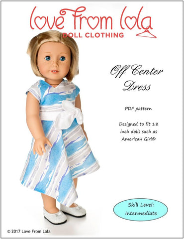 Love From Lola 18 Inch Modern Off Center Dress 18" Doll Clothes Pattern larougetdelisle