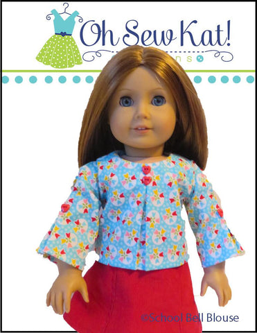 Oh Sew Kat 18 Inch Modern School Bell Blouse 18" Doll Clothes Pattern larougetdelisle