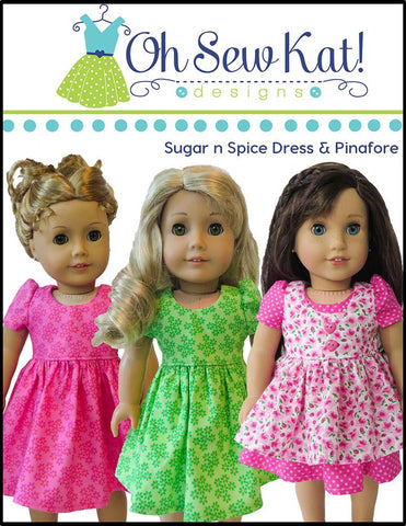 Oh Sew Kat 18 Inch Modern Sugar n Spice & Everything Nice Dress & Pinafore with Dress Up Accessories 18" Doll Clothes Pattern larougetdelisle