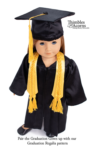 Thimbles and Acorns 18 Inch Modern Graduation Gown 18" Doll Clothes Pattern larougetdelisle