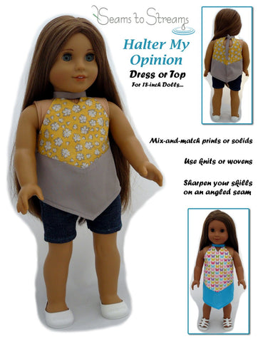 Seams to Streams 18 Inch Modern Halter My Opinion Dress or Top 18" Doll Clothes Pattern larougetdelisle