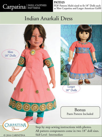 Carpatina Dolls 18 Inch Historical Indian Anarkali Dress Multi-sized Pattern for Regular and Slim 18" Dolls larougetdelisle