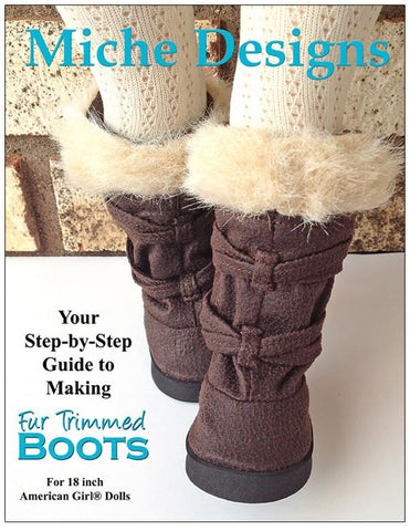 Miche Designs Shoes Fur Trimmed Boots 18" Doll Shoe Pattern larougetdelisle