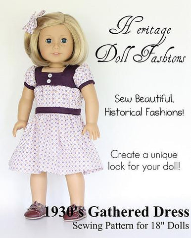Heritage Doll Fashions 18 Inch Historical 1930's Gathered Dress 18" Doll Clothes Pattern larougetdelisle