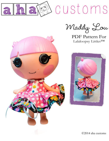 Aha Customs Lalaloopsy Maddy Lou Dress Pattern for Lalaloopsy Littles Dolls larougetdelisle