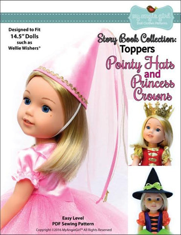 My Angie Girl WellieWishers Story Book Collection: Pointy Hat and Princess Crowns 14.5" Doll Clothes Pattern larougetdelisle