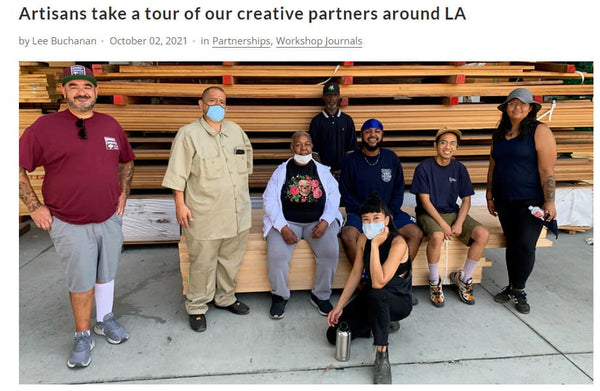 Artisans Take a Tour of Would Works’ Creative Partners Around LA