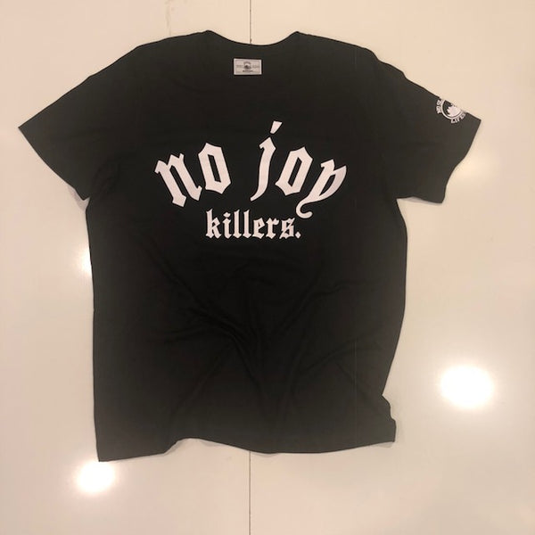 No Joy Killers Tee-Shirt – No Sleep Lifestyle Clothing