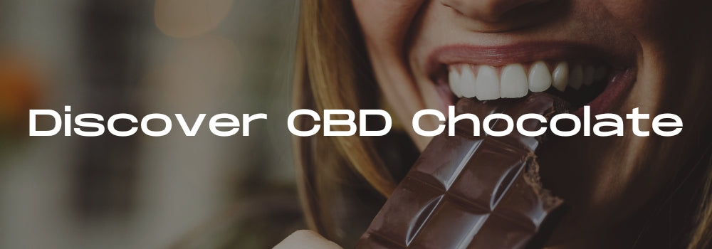 CBD Chocolate benefits