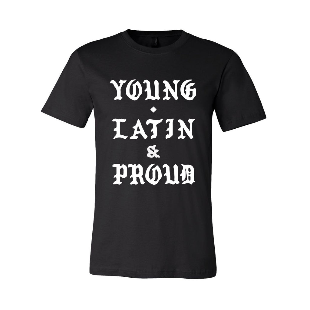 Young, Latin & Proud (Assorted Black Tee) | Ambient Inks