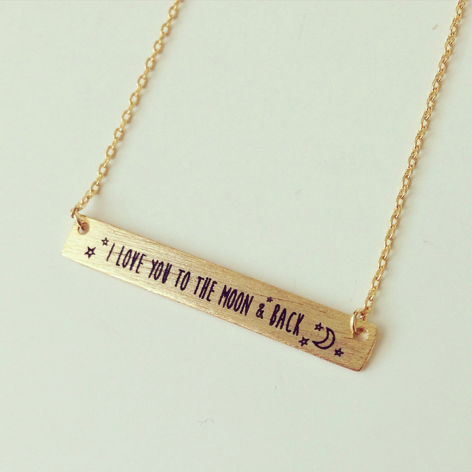 I Love You To The Moon And Back Bar Necklace Louun