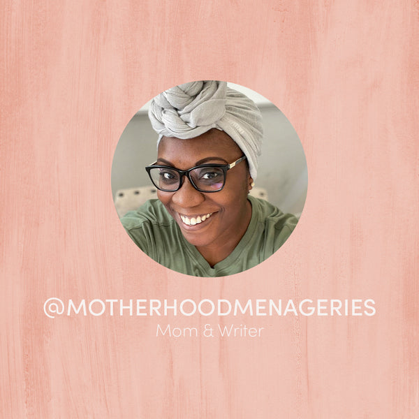 Motherhood Menageries - Black History Month