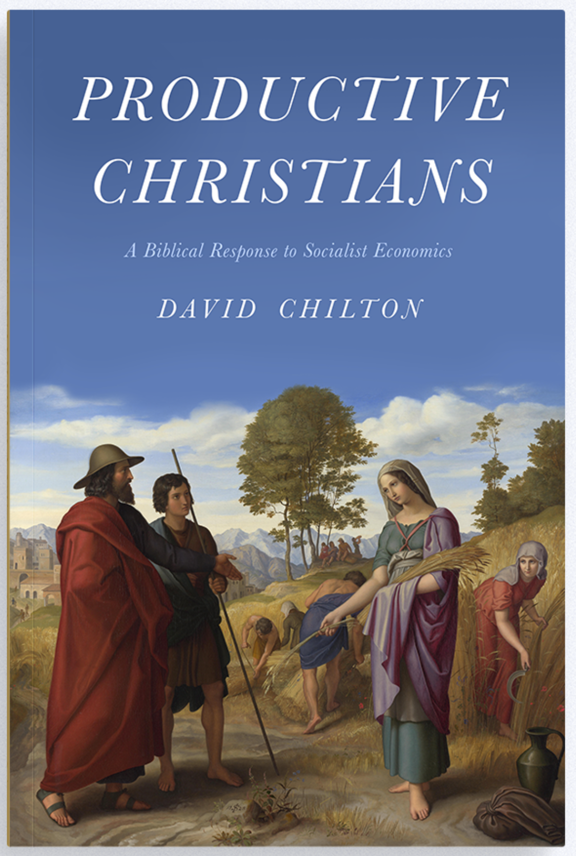 Image of Productive Christians: A Biblical Response to Socialist Economics