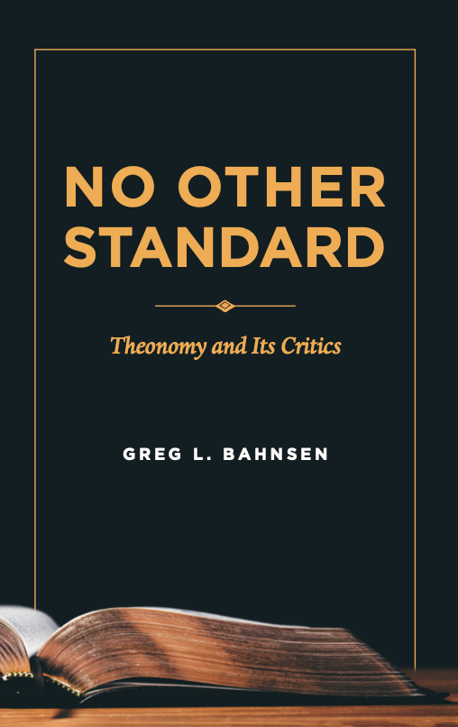 Image of No Other Standard: Theonomy and Its Critics