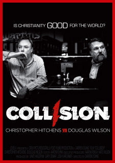 Collision: Is Christianity Good for the World?